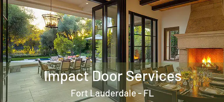  Impact Door Services Fort Lauderdale - FL